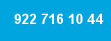 922 716 10 44